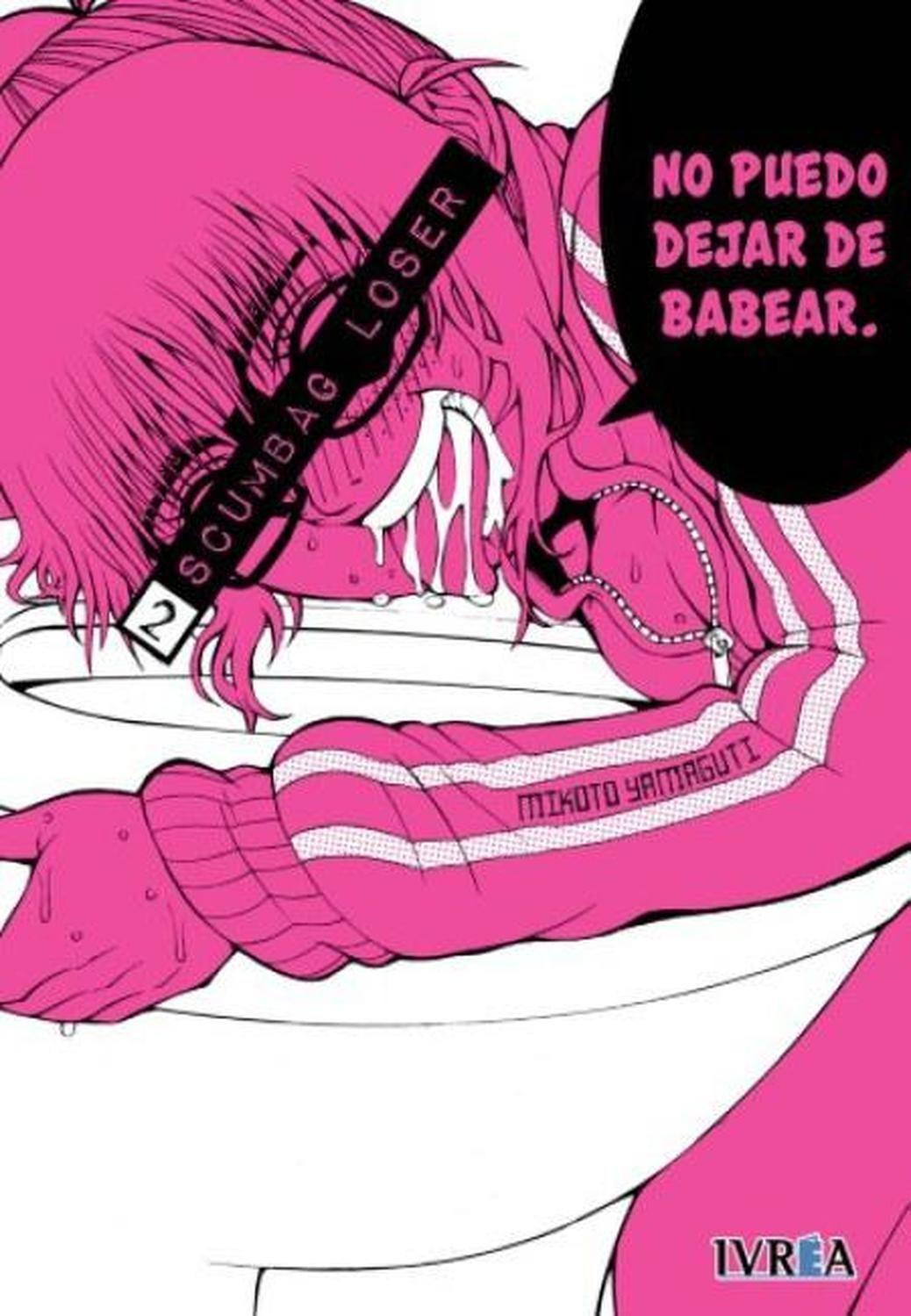 Manga Scumbag Loser 02 - No Puedo Dejar De Babear - España-0