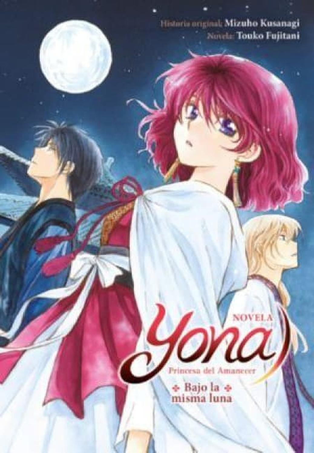 Yona Princesa Del Amanecer - Bajo La Misma Luna [Novela Ligera] [Tomo Único] - España-0