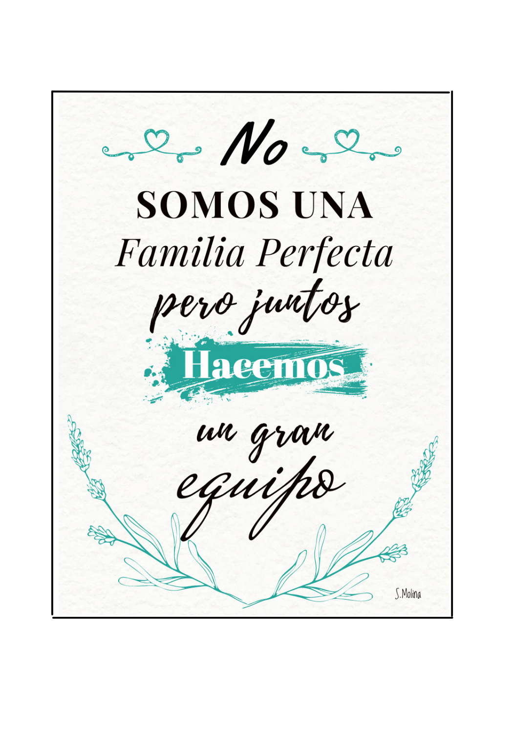 CUADRO DE MADERA "NO SOMOS UNA FAMILIA PERFECTA"-0