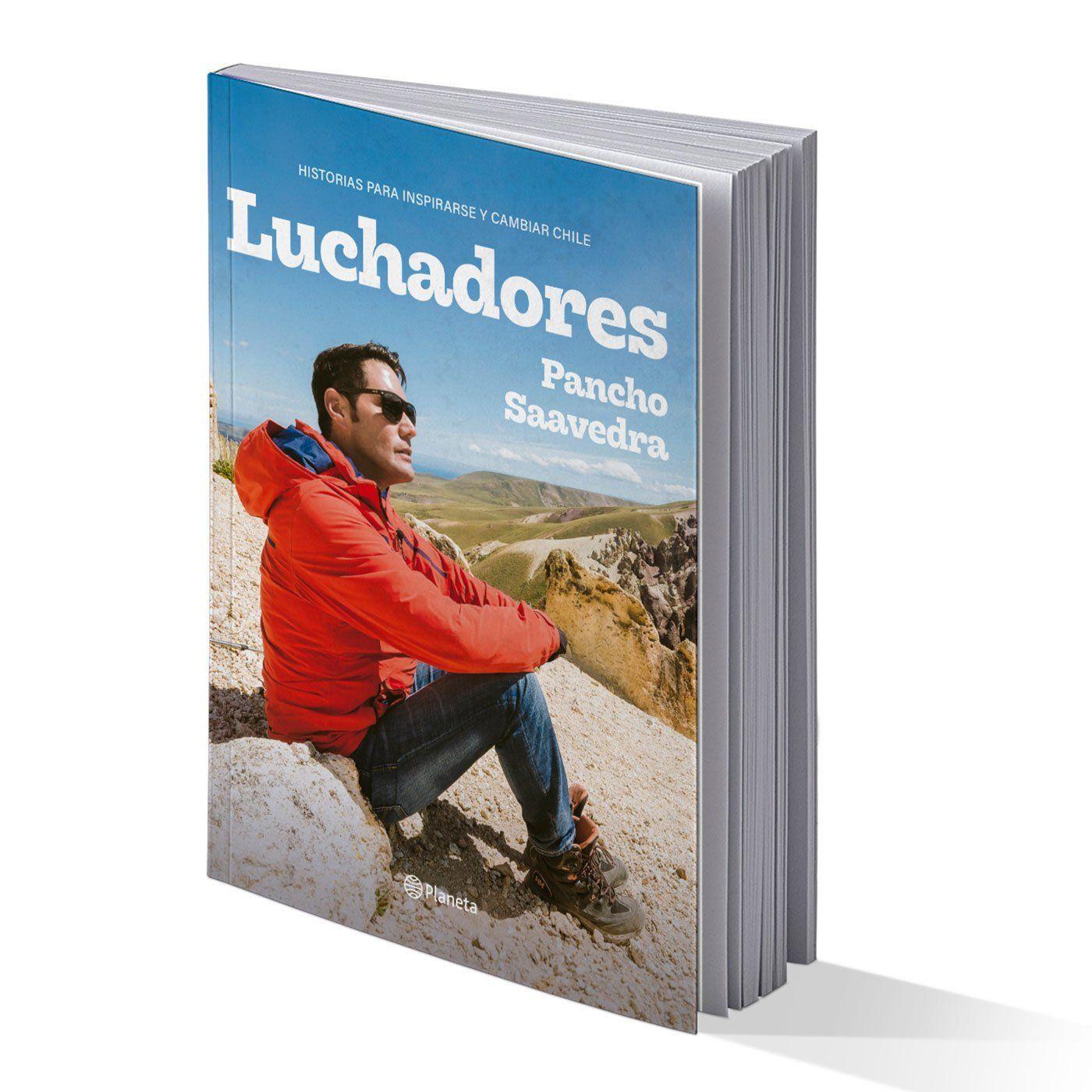 Libro Luchadores - Pancho Saavedra - Original-0
