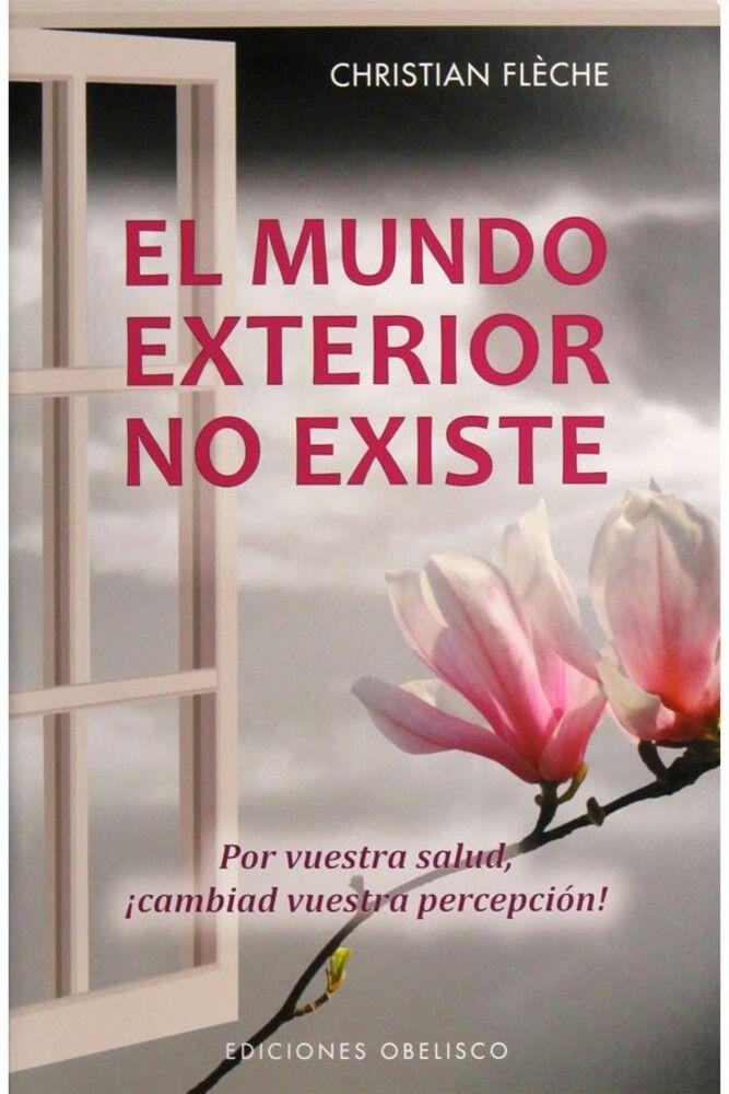 El Mundo Exterior No Existe-0
