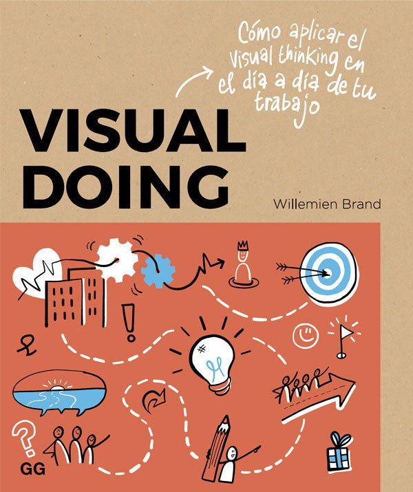 Visual doing. Cómo aplicar visual thinking en el día a día-5