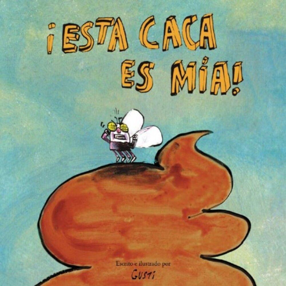 Libro ¡esta Caca Es Mia!-0