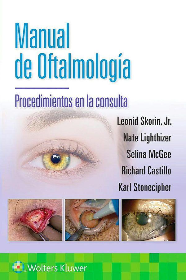 Manual de oftalmología. Procedimientos en la consulta-3