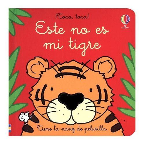 ¡Toca, Toca! - Este No Es Mi Tigre-1