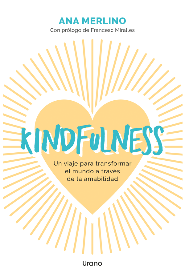 Kindfulness. Un viaje para transformar el mundo-1