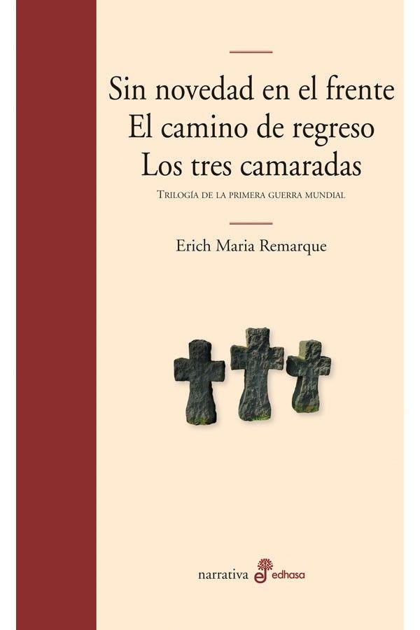 Sin Novedad En El Frente · El Camino De Regreso-2