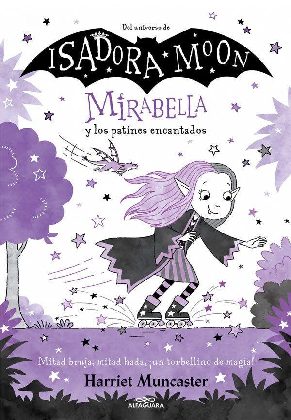 Isadora Moon. Mirabella y los patines encantados-0