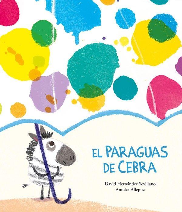 Libro El Paraguas De Cebra-0