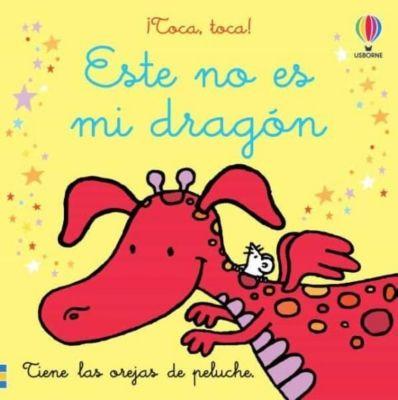 Toca, Toca - Este No Es Mi Dragon-0