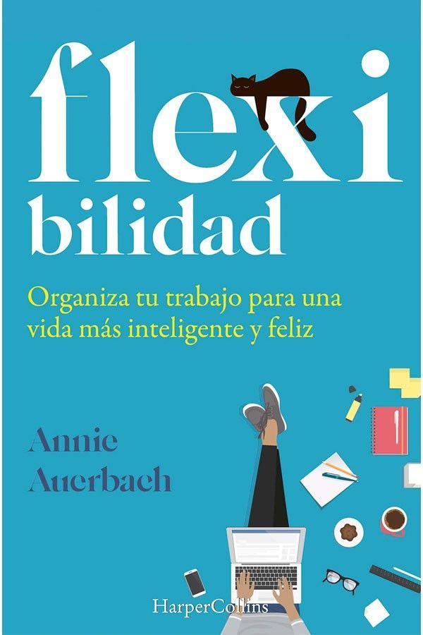 Flexibilidad. Organiza Tu Trabajo-0
