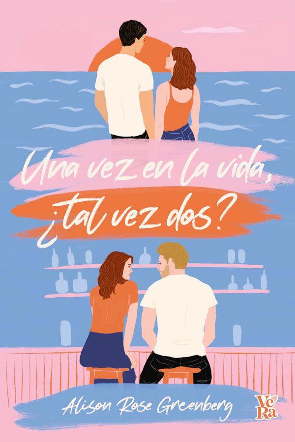 Una vez en la vida, ¿tal vez dos?-0