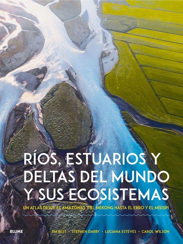 Ríos, estuarios y deltas del mundo y sus ecosistemas-5