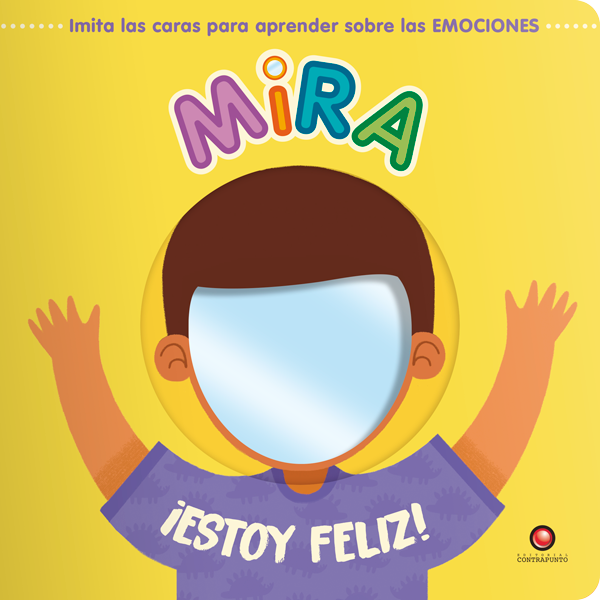 Mira ¡Estoy feliz! de Editorial Contrapunto-4