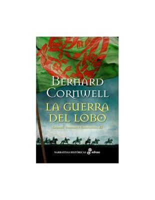 El Ultimo Reino Xi - La Guerra Del Lobo-0