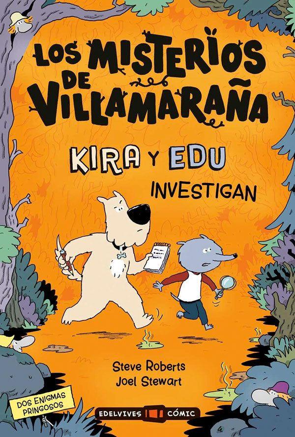 Kira y Edu investigan. Los misterios de Villamaraña 1-2