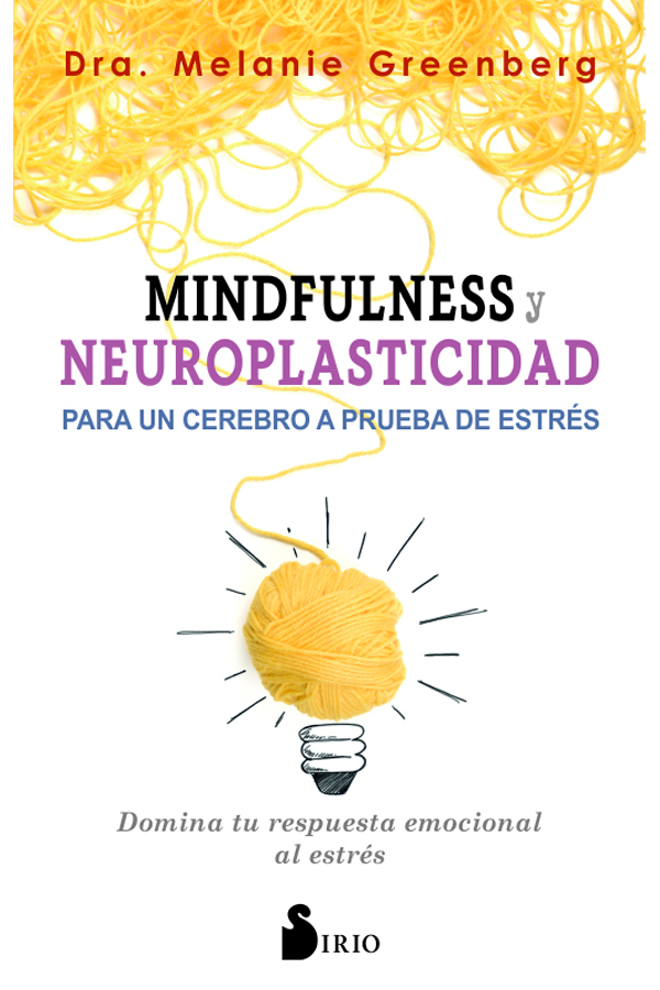 Mindfulness Y Neuroplasticidad (A Prueba De Estrés)-3