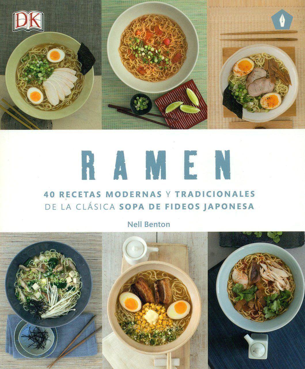 Libro RAMEN. 40 RECETAS MODERNAS Y TRADICIONALES DE LA CLASICA SOPA DE FIDEOS JAPONESA-0