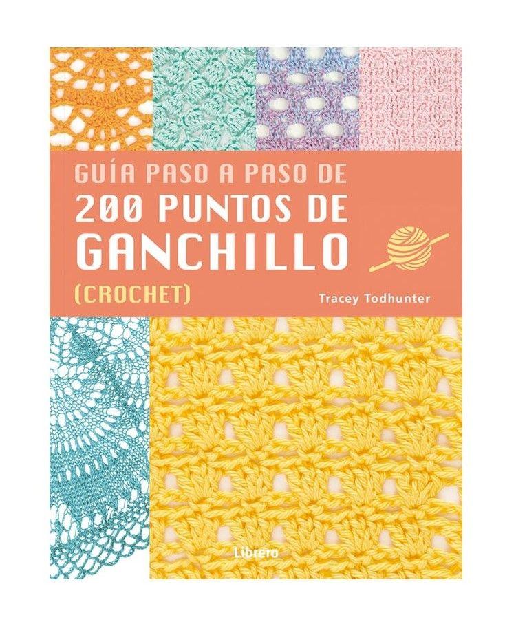 200 Puntos De Ganchillo. Guía Paso A Paso-0