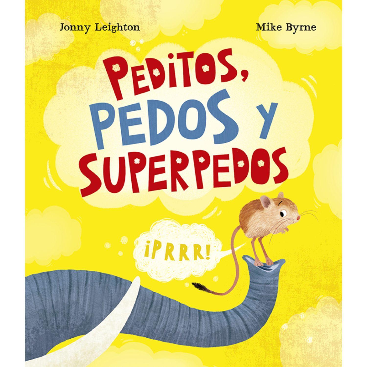 Libro PEDITOS, PEDOS Y SUPERPEDOS-0
