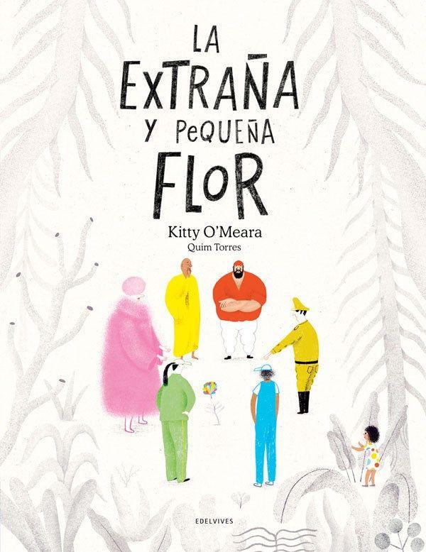 La Extraña Y Pequeña Flor-4