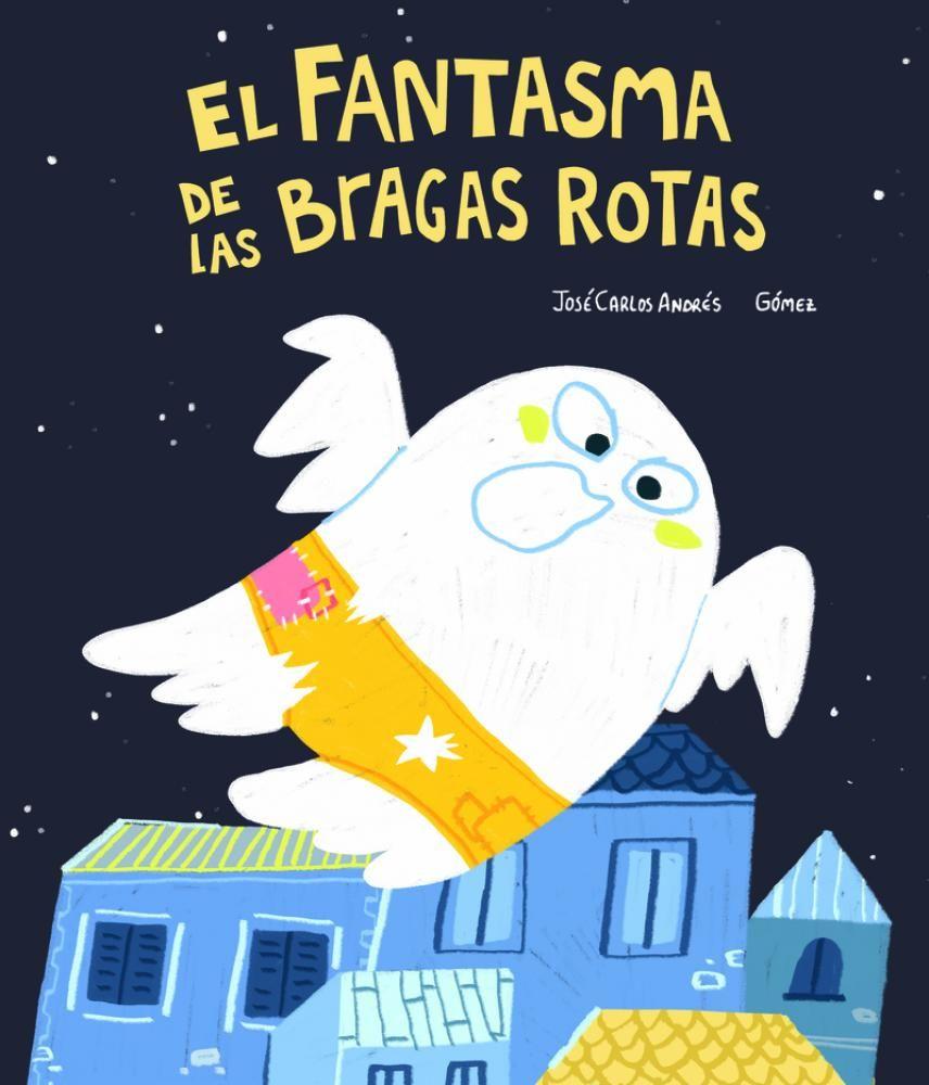 El Fantasma De Las Bragas Rotas-1