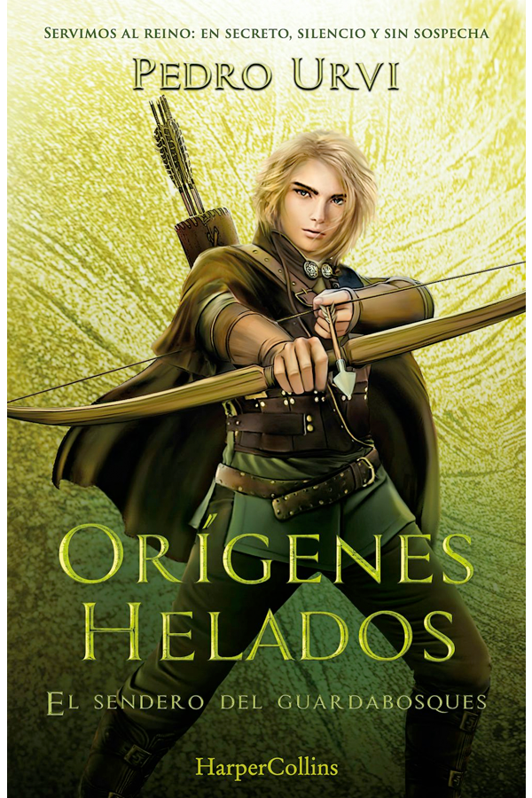 Orígenes helados: El Sendero del Guardabosques Libro 11-4