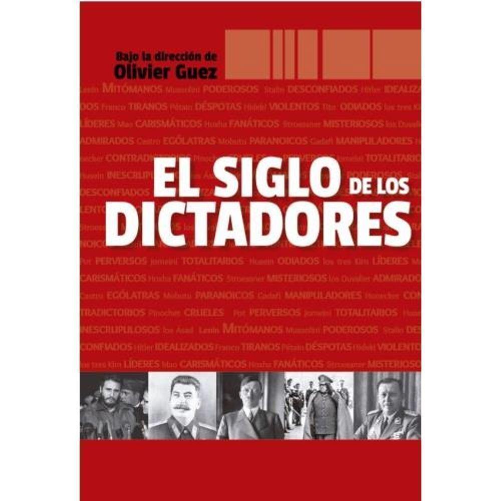 Libro SIGLO DE LOS DICTADORES, EL-0