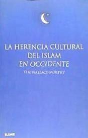 La Herencia Cultural Del Islam-1