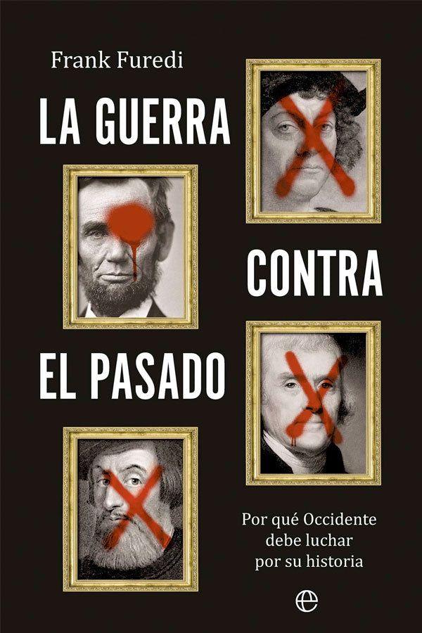 La guerra contra el pasado-4