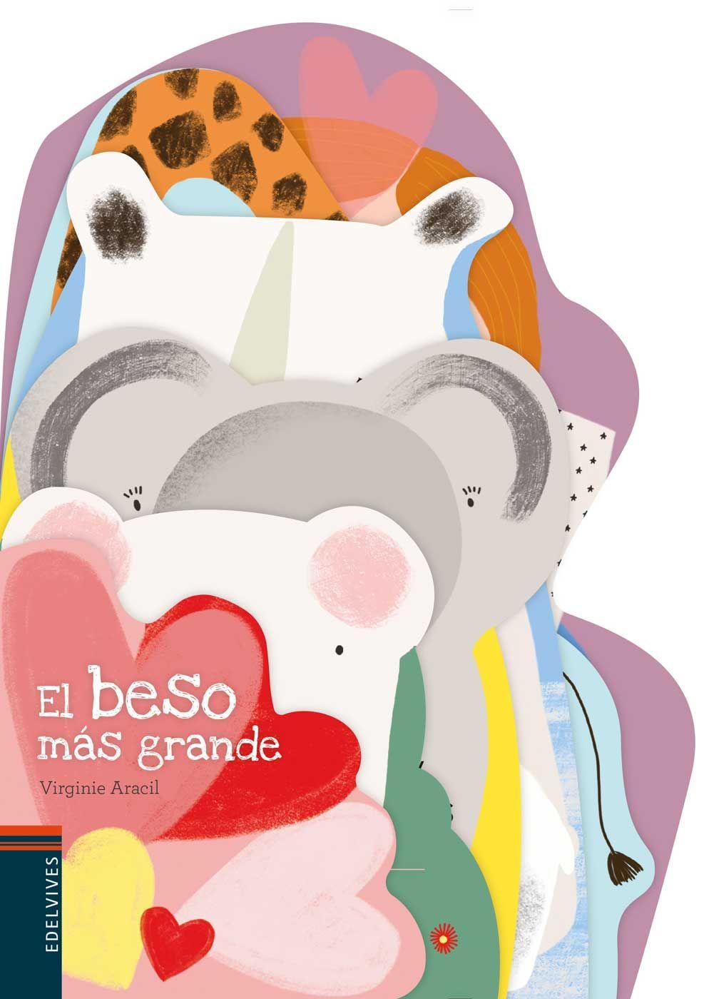 El Beso Mas Grande de Editorial Edelvives-0