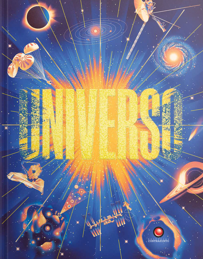 Libro EL UNIVERSO. Galaxias, estrellas, planetas y más-0
