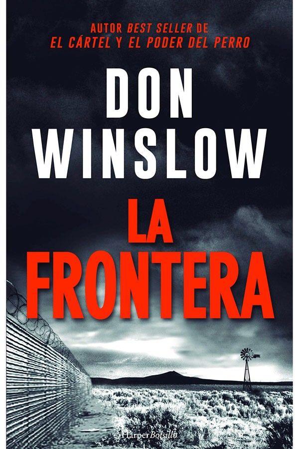 La Frontera. Trilogía Del Cártel 3-2