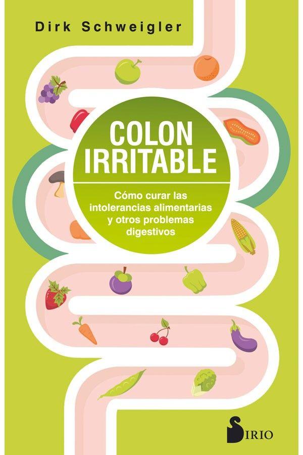 Colon Irritable (Como Curar Intolerancias…)-2