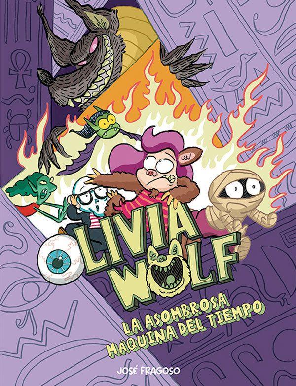 Olivia Wolf. La asombrosa máquina del tiempo-7