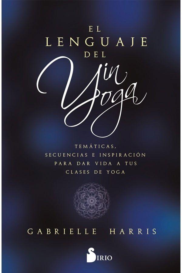El Lenguaje Del Yin Yoga-0