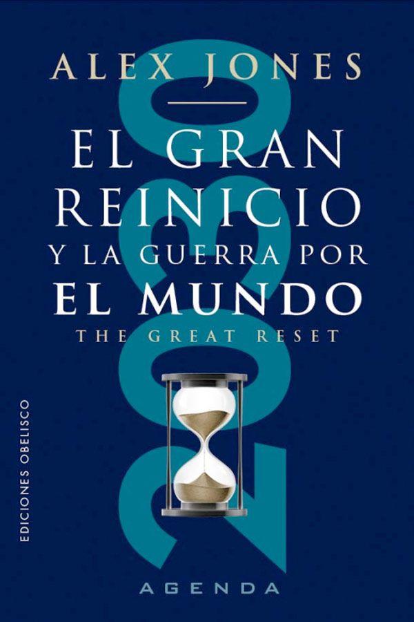 El gran reinicio y la guerra por el mundo-3