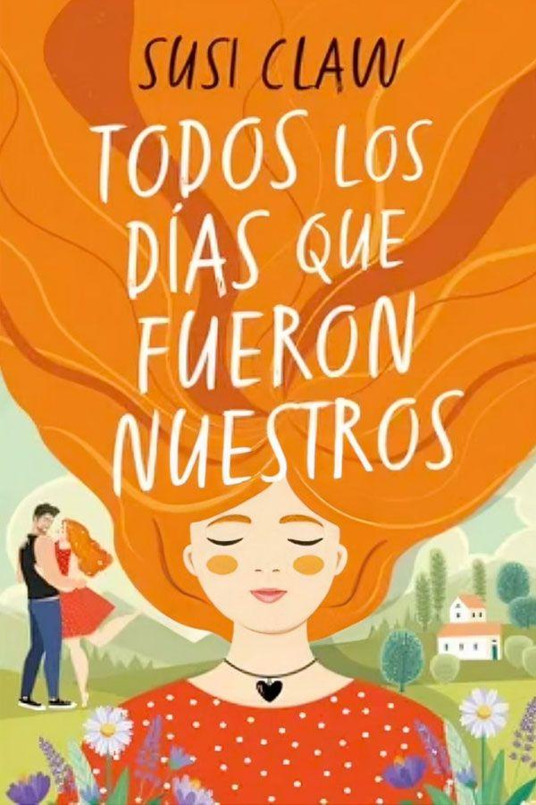 Todos los días que fueron nuestros-0