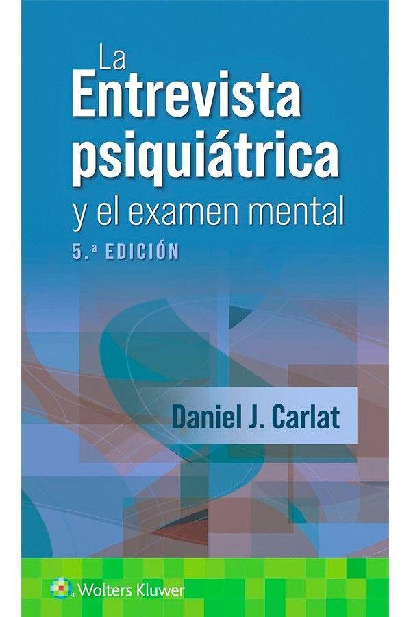 La entrevista psiquiátrica y el examen mental 5ed.-0