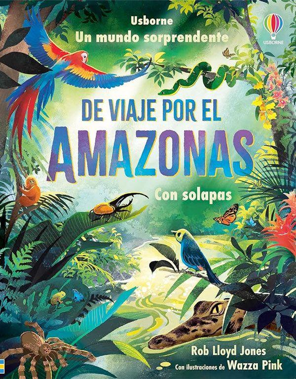 Un mundo sorprendente - De viaje por el Amazonas-6