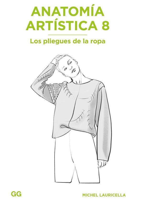 Anatomía Artística 8. Los Pliegues De La Ropa-5