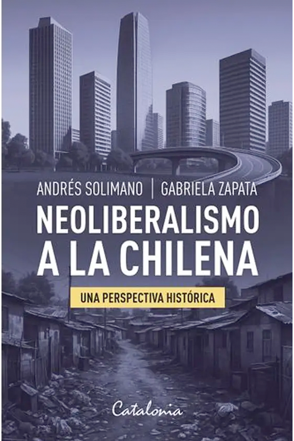 Neoliberalismo a la chilena-0