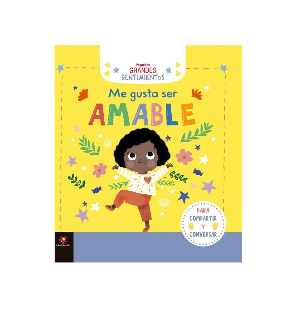 Libro PEQUENOS GRANDES SENTIMIENTOS - ME GUSTA SER AMABLE-0