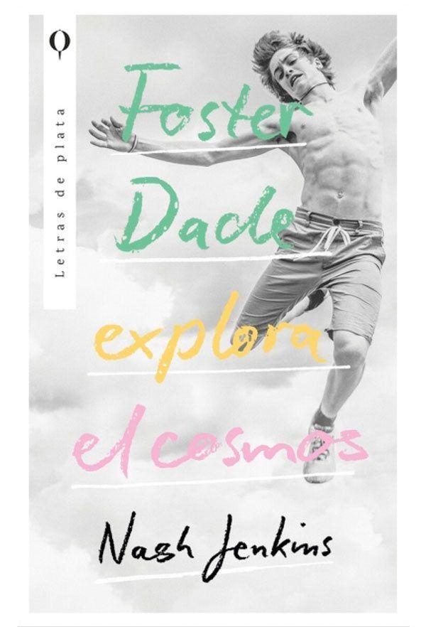 Foster Dade explora el cosmos-0