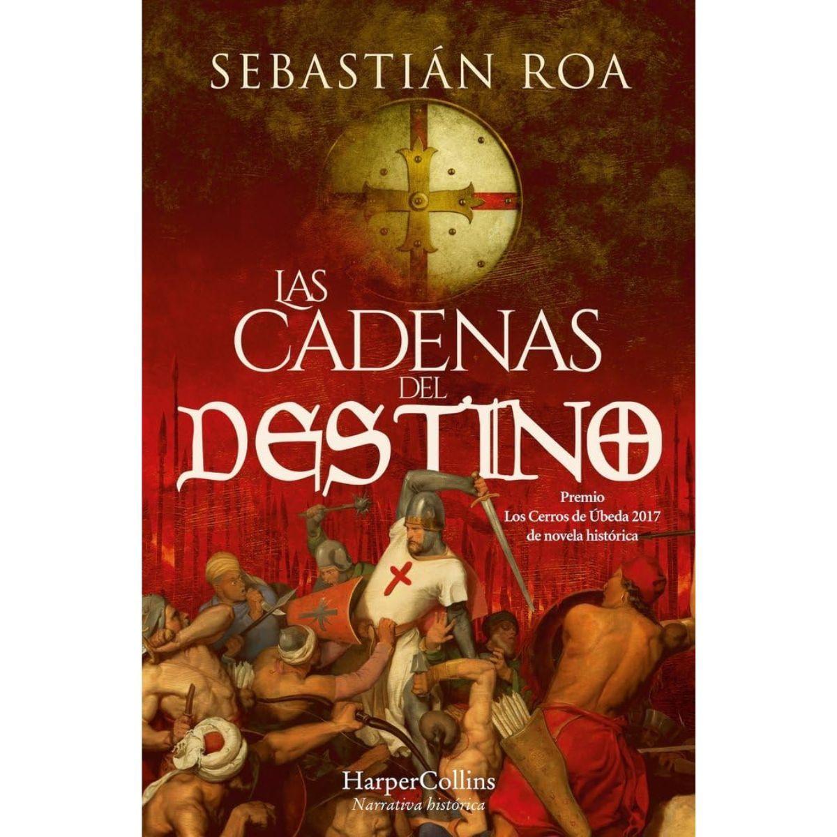 Libro LAS CADENAS DEL DESTINO. TRILOGÍA ALMOHADE 3-0