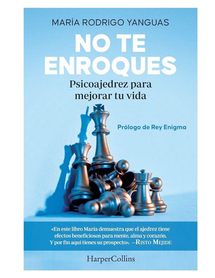 No Te Enroques. Psicoajedrez Para Mejorar Tu Vida-0
