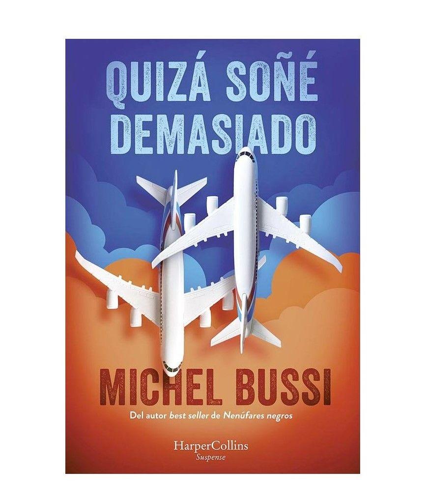 Quizá Soñé Demasiado-1