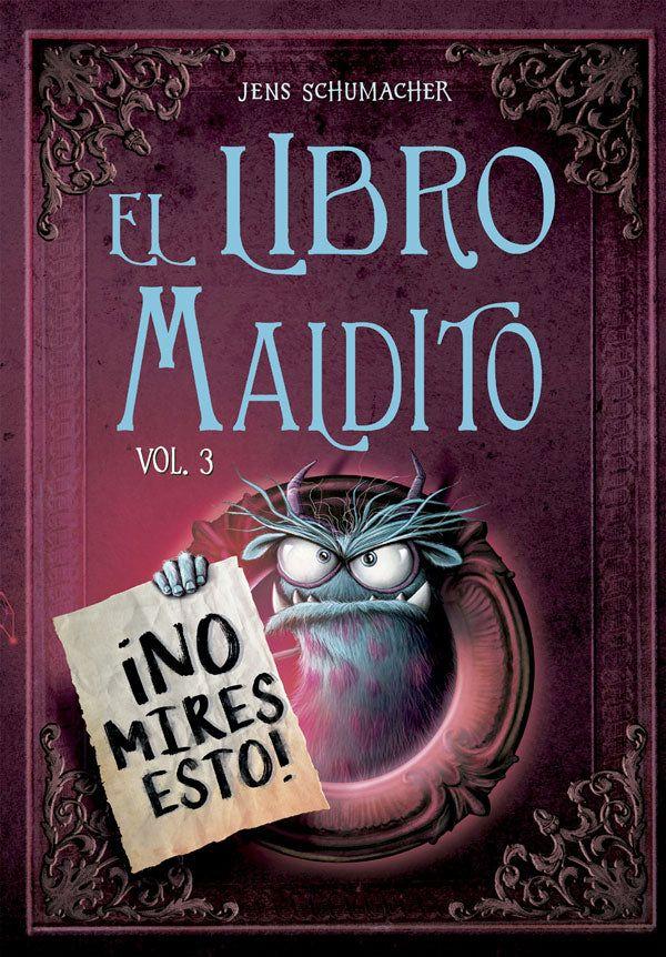 El libro maldito. Vol 3. ¡No mires esto!-4