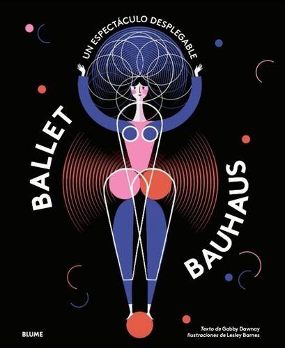 Ballet Bauhaus de Editorial Blume-1