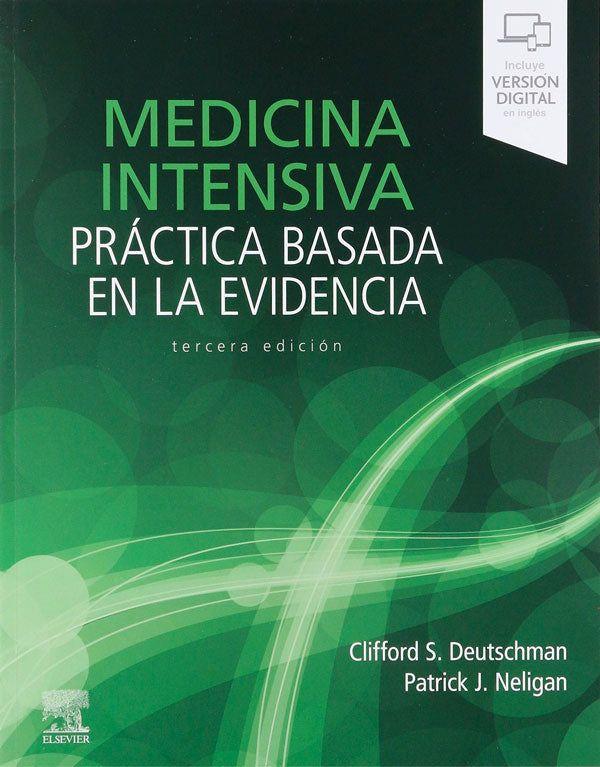 Medicina intensiva practica basada en la evidencia, 3ed.-2